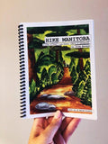 Hike Manitoba - A stack of hikes. Helpful tidbits of information by Jaime Manness - U.N. Luggage Canada